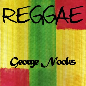 Reggae George Nooks