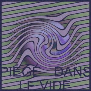 Tony Blue的專輯Piégé dans le Vide