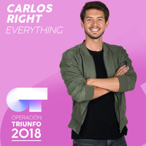 ดาวน์โหลดและฟังเพลง Everything (Operación Triunfo 2018) พร้อมเนื้อเพลงจาก Carlos Right