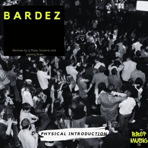 Bardez的专辑Physical Introduction