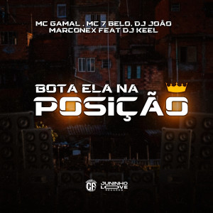 Listen to Bota Ela na Posição (Explicit) song with lyrics from mc gamal