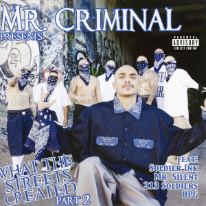 收聽Mr.Criminal的213 (Explicit)歌詞歌曲