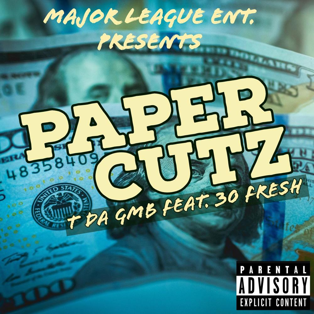 Paper Cutz (feat. 30 Fresh) (Explicit)