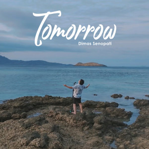 Dimas Senopati的專輯Tomorrow