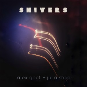 Album Shivers oleh Alex Goot