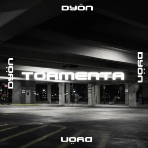 收聽Dyon的Tormenta歌詞歌曲