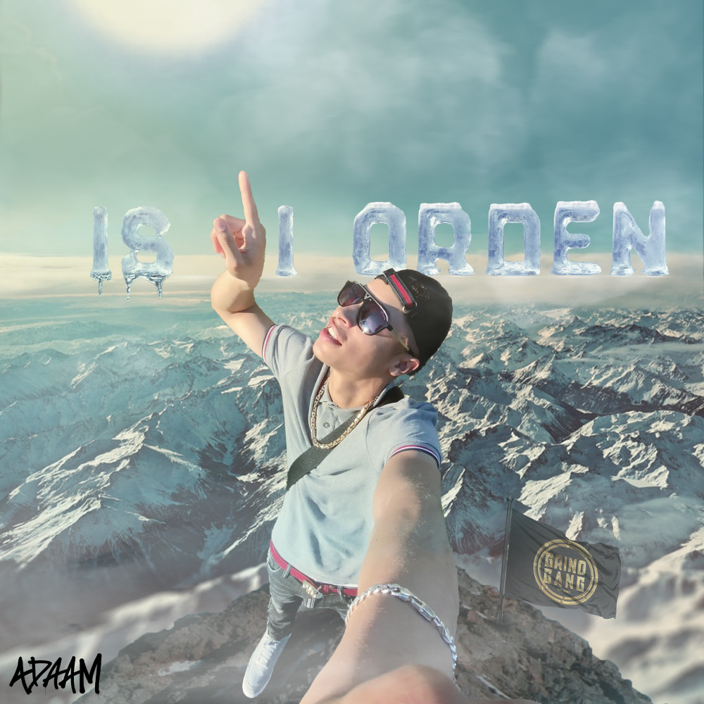 Is I Orden (Explicit)