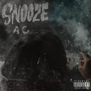 AC的专辑Snooze (Explicit)