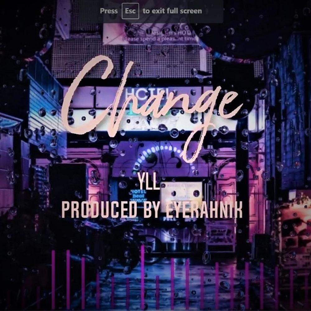 Change (feat. EyeRahNik & Vic Ramon) (Explicit)