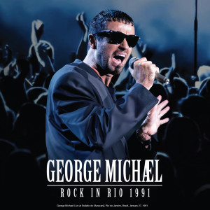 George Michael的专辑Rock in Rio 1991 (Live)
