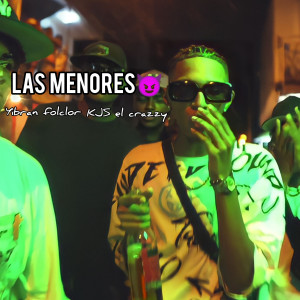 收聽J-ZID的Las Menores歌詞歌曲