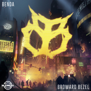 Album Broward Bezel (Explicit) from Benda