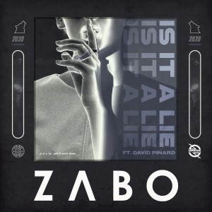 ดาวน์โหลดและฟังเพลง Is It A Lie พร้อมเนื้อเพลงจาก Zabo