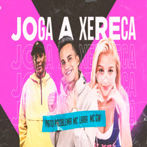 Listen to Joga a Xereca song with lyrics from Pato Problema