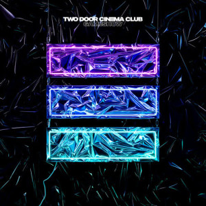 ดาวน์โหลดและฟังเพลง Ordinary พร้อมเนื้อเพลงจาก Two Door Cinema Club