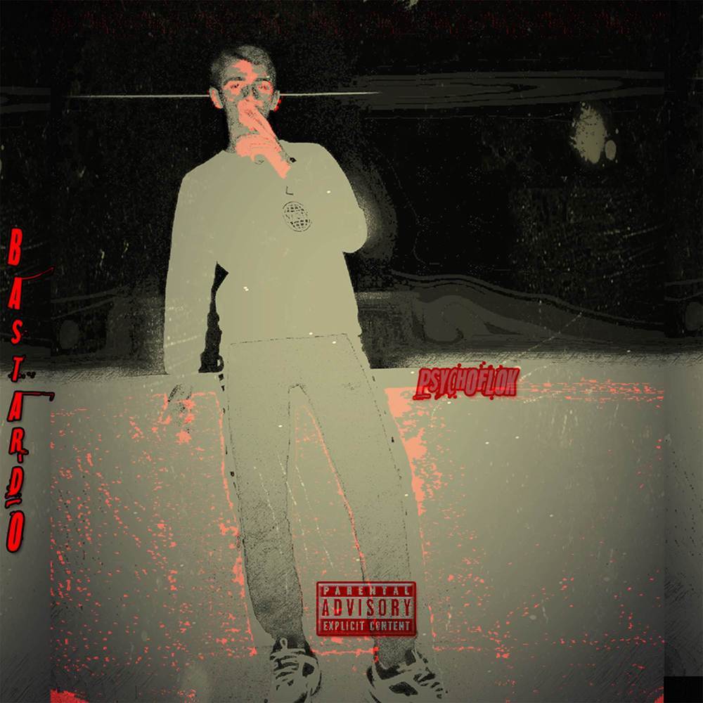 Bastardo (Explicit)