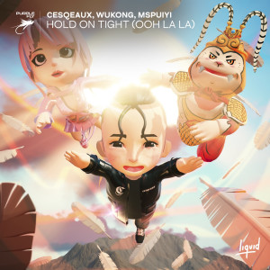 ดาวน์โหลดและฟังเพลง Hold On Tight (Ooh La La) พร้อมเนื้อเพลงจาก Cesqeaux