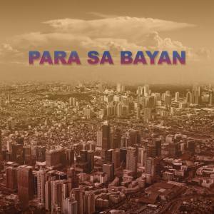 Various Artists的專輯Para Sa Bayan