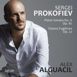 Alex Alguacil的專輯Sergei Prokofiev: Piano Sonata No. 6 Op. 82 / Visions Fugitives Op. 22