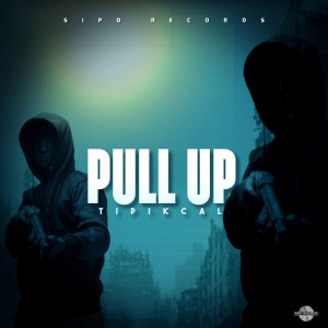 Tipikcal的專輯Pull Up