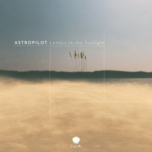 ดาวน์โหลดและฟังเพลง Afternoons Folded into Memory พร้อมเนื้อเพลงจาก Astropilot