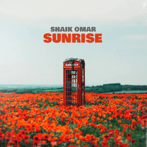 Album Sunrise from Shaik Omar