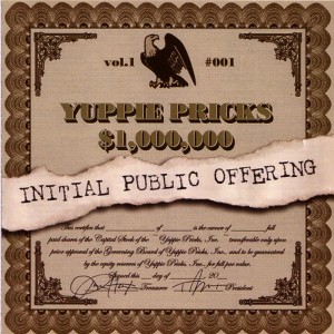 ดาวน์โหลดและฟังเพลง Yuppie Pricks - Theme Song พร้อมเนื้อเพลงจาก Yuppie Pricks
