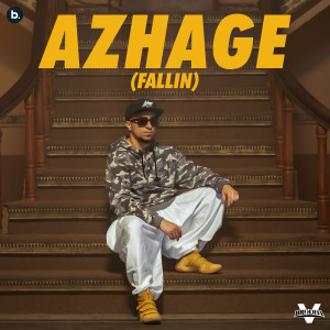 Listen to Azhage (Fallin) song with lyrics from Brodha V