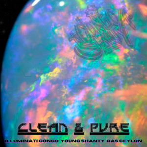 Album Clean and Pure oleh Young Shanty