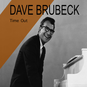 收听Dave Brubeck的Blue Rondo a La Turk (Remasterizado)歌词歌曲