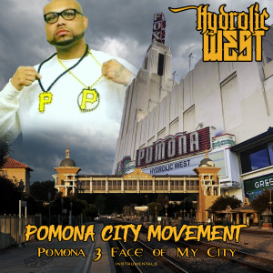 Pomona City Movement: Pomona 3 (Face Of My City)