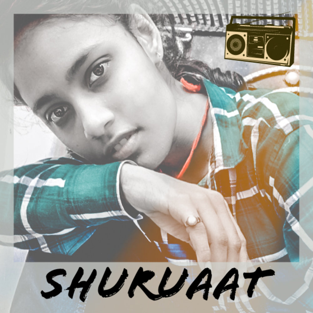 Shuruaat