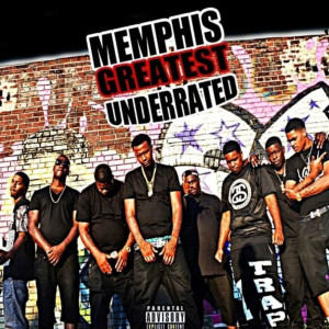Album Memphis Greatest Underrated (Explicit) from Finesse2tymes
