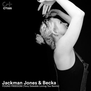 Album Found Freedom (Tony Deledda Loving You Remix) from BECKA