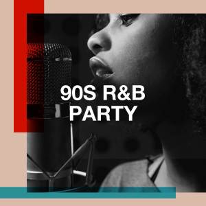 Album 90s R&B Party from Nostalgie années 90