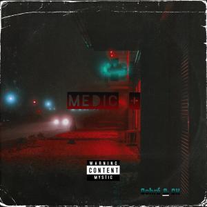 Ochre的專輯MEDIC (feat. CK) [Explicit]