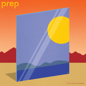 PREP的專輯The Programme