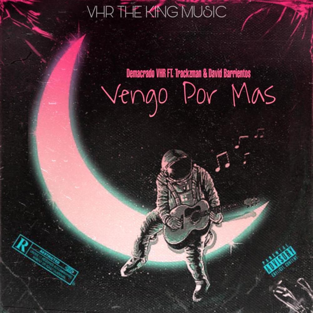 Vengó Por Más (feat. Trackzman & David Barrientos)