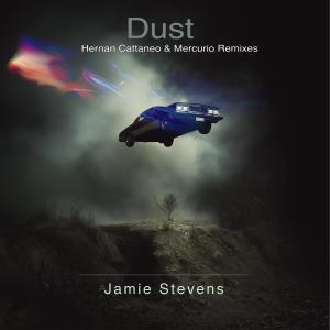อัลบัม Dust (feat. French For Rabbits) [Hernan Cattaneo & Mercurio Remixes] ศิลปิน Jamie Stevens