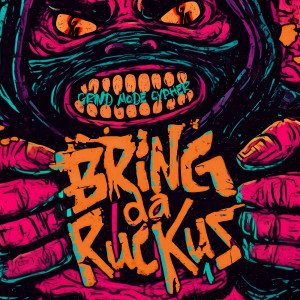 Listen to Grind Mode Cypher Bring da Ruckus 1 (Explicit) song with lyrics from Lingo