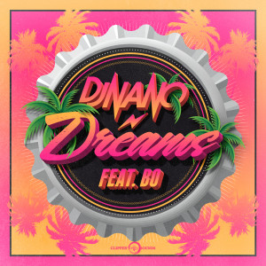 ดาวน์โหลดและฟังเพลง Dreams (Radio Edit) พร้อมเนื้อเพลงจาก DJ Nano