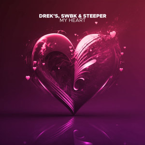 Listen to My Heart (Extended Mix) song with lyrics from DREK'S