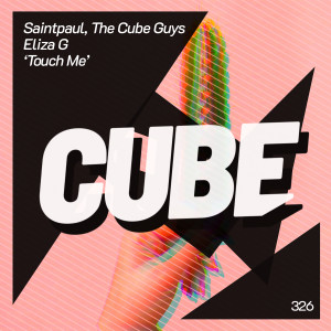 The Cube Guys的專輯Touch Me (Radio Edit)