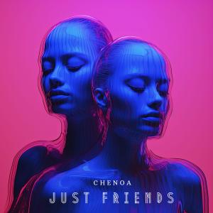 ดาวน์โหลดและฟังเพลง Just friends พร้อมเนื้อเพลงจาก Chenoa