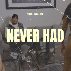 Album Never Had (Explicit) from 