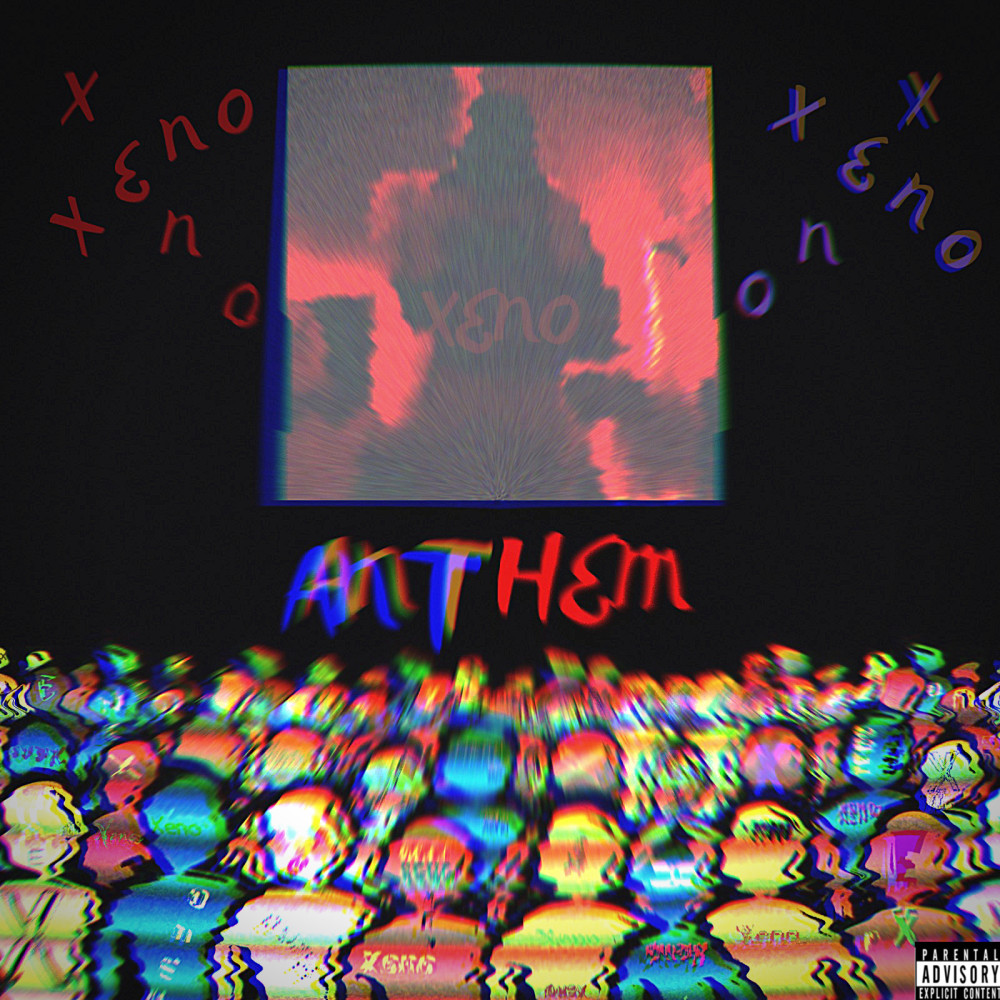 Anthem (Explicit)