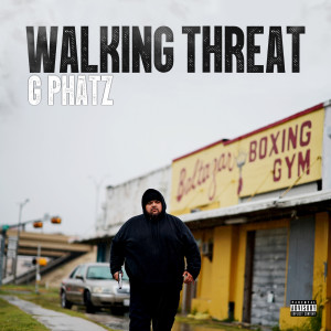Walking Threat (Explicit) dari G Phatz