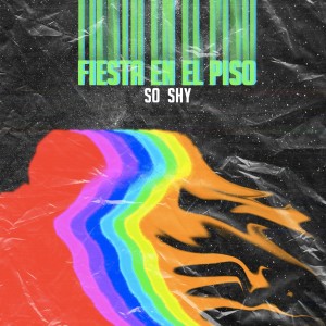 SoShy的專輯Fiesta en el piso (Explicit)