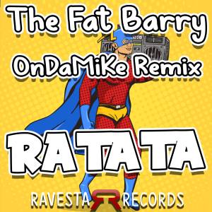 Listen to RATATA song with lyrics from The Fat Barry
