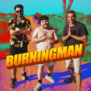 อัลบัม Burning Man (feat. Jeff Wittek & Jonah) (Explicit) ศิลปิน Dirt Nasty